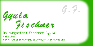 gyula fischner business card